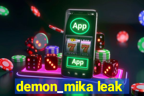 demon_mika leak